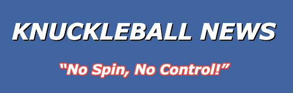 Knuckleball News